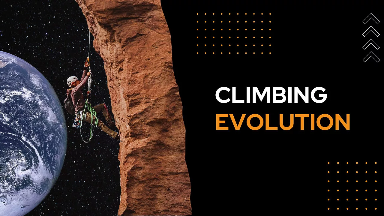 persom climbing on rock earth and space in background poster reads climbing evolution