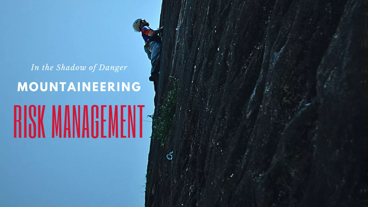 Client c;limbimgin 6a rock wall poster reads Mountaineering Risk Management