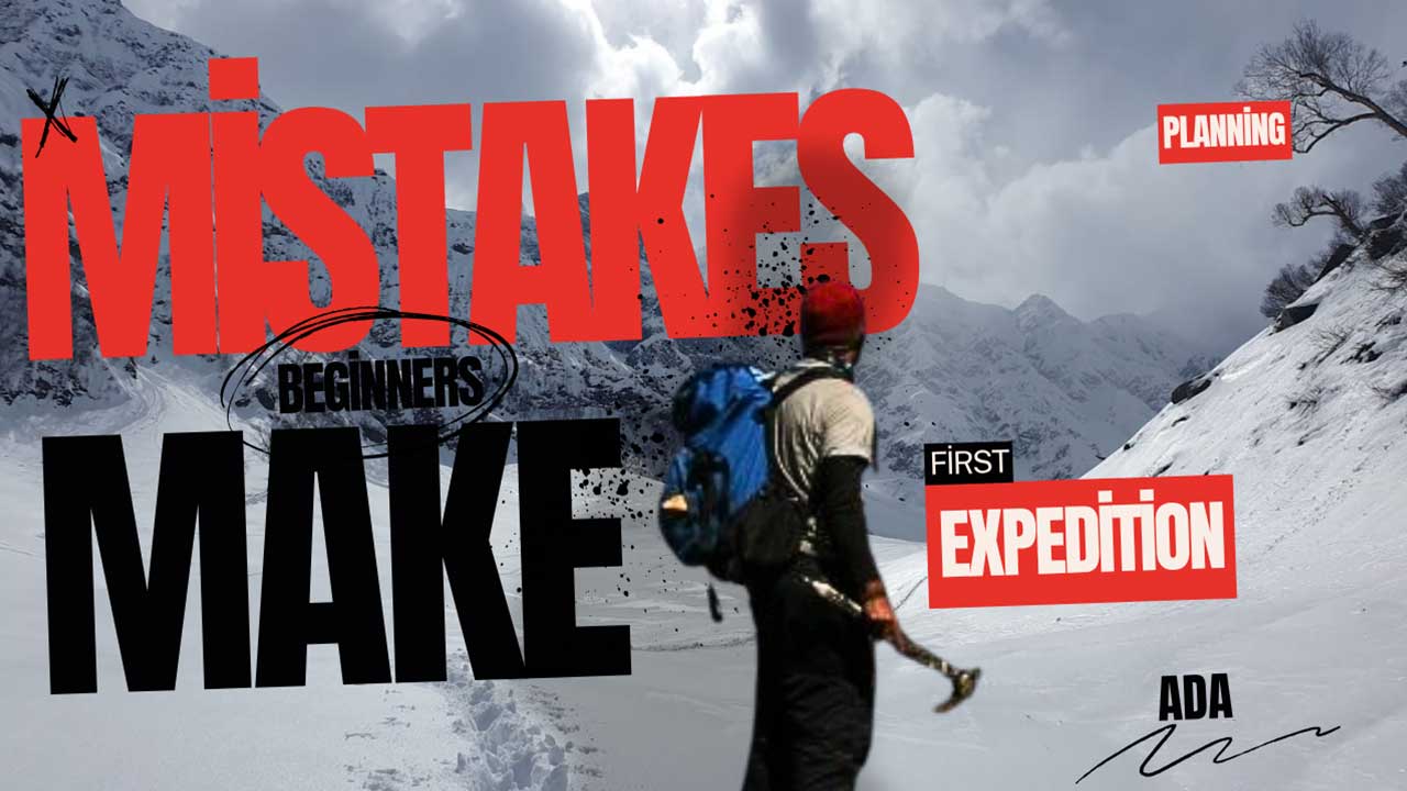 Pankaj Lagwal standing with ice axe in the foreground with the Dhauladhar mountain range in the background; overlaid text reads: '5 Mistakes Beginners Make When Planning Their First Expedition