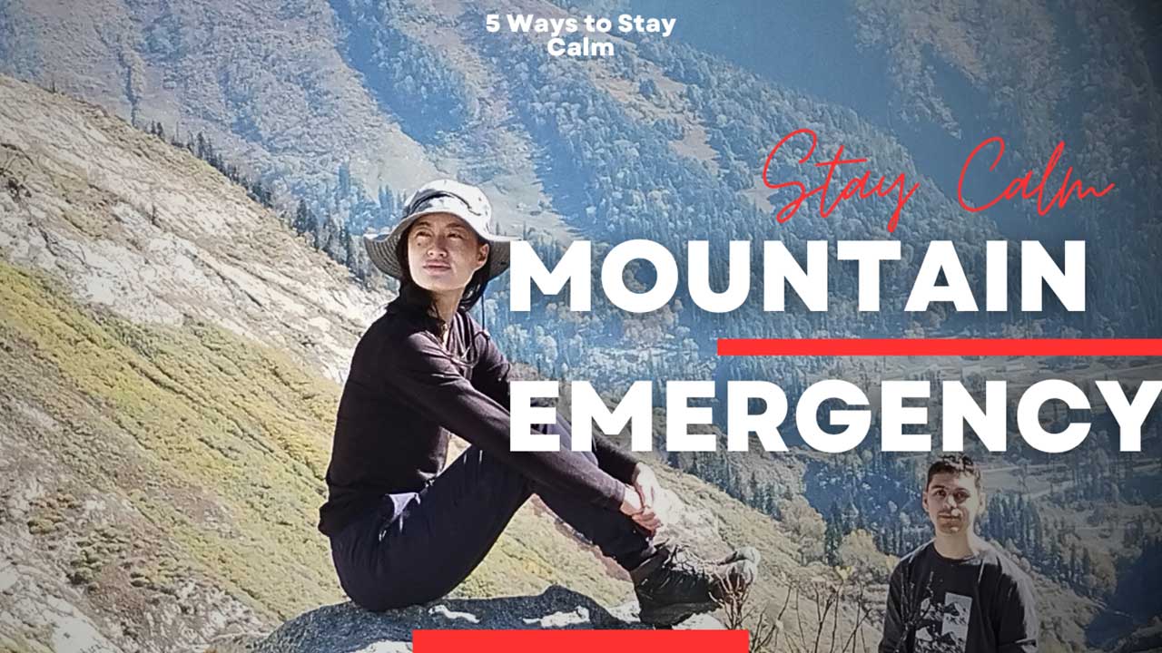 A girl sits on a rock and a boy stands on the bottom right in Manali, Himalayas. Text reads 5 Ways to Stay Calm Mountain Emergency